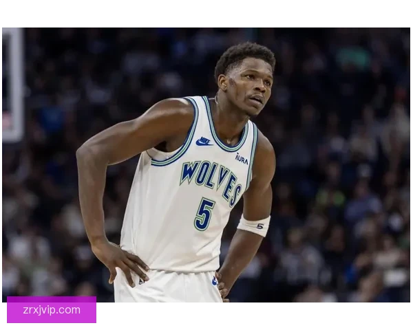 森林狼迎来一喜一忧 爱德华兹即将复出 麦丹确诊髌腱炎及骨挫伤